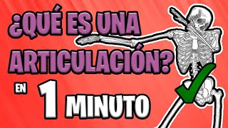 ✅ ¿QUÉ SON LAS ARTICULACIONES 😱  FÁCIL en 1 MINUTO [upl. by Ahab535]