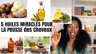 5 huiles miracles pour la pousse des cheveux [upl. by Musihc920]