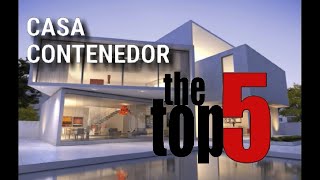 CASA CONTENEDOR  TOP 5  las mejores casas [upl. by Dorrej]