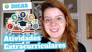 Atividades extracurriculares o que você precisa saber e 6 dicas para começar sem sair de casa [upl. by Aitak]