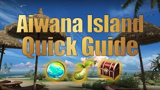 Lost Ark  Aiwana Island Quick Guide [upl. by Annert]