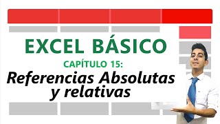 15  Referencias relativas y absolutas en Excel [upl. by Licna]