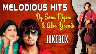 Melodious Hits By Sonu Nigam amp Alka Yagnik AudioJukebox  Bollywood Best Romantic Songs [upl. by Odlanor]