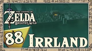 THE LEGEND OF ZELDA BREATH OF THE WILD Part 88 Link in Irrland [upl. by Silliw731]