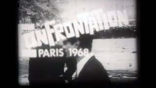 Confrontation Paris 1968 [upl. by Dauf]