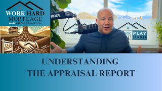 Understanding The Appraisal Report [upl. by Nada635]