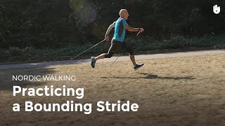 Practising a Bounding Stride  Nordic Walking [upl. by Yauqram729]