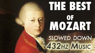 The Best Of Mozart  Slowed Down  432Hz  45 Hours [upl. by Adamek730]