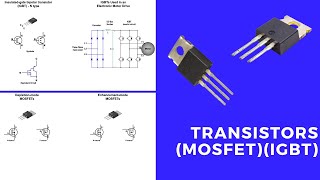 Transistors MOSFET IGBT [upl. by Harrie]