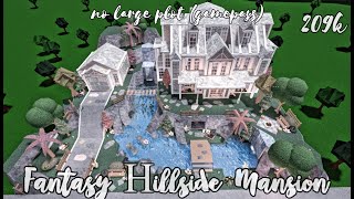 Bloxburg Fantasy Hillside Manor [upl. by Ydeh]