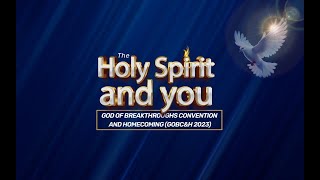 Rev Olusola Areogun  The Holy Spirit and You  GOBCampH 2023 [upl. by Kina]