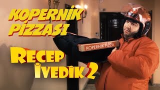 Kopernik Pizzası  Recep İvedik 2 [upl. by Saunder192]