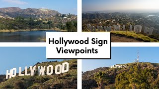 How to see the Hollywood Sign 10 Great Viewpoints [upl. by Scuram]