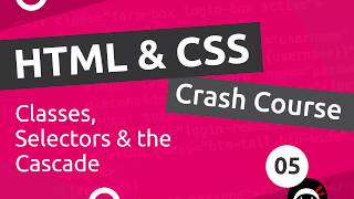 HTML amp CSS Crash Course Tutorial 5  CSS Classes amp Selectors [upl. by Leiahtan262]