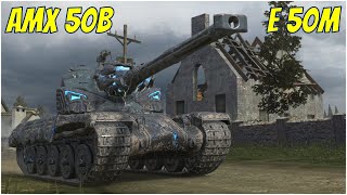 AMX 50B amp E 50M ● WoT Blitz [upl. by Siuqram896]