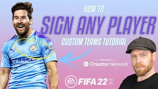 Fifa 22 Custom Teams Tutorial  HOW TO SIGN ANY PLAYER [upl. by Jone]