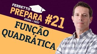 Ferretto Prepara 21 Função Quadrática Replay [upl. by Sulienroc]