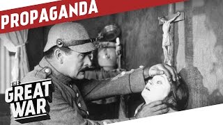 Reaching the Masses  Propaganda Film During World War 1 I THE GREAT WAR Special [upl. by Epifano]