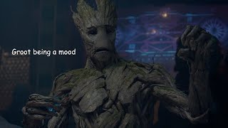 Groot being a mood for six minutes straight [upl. by Oilicec317]