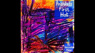 Prahalads First Holi [upl. by Brackett225]