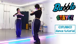 STAYC스테이씨 Bubble Dance Tutorial  EXPLAINED  Mirrored [upl. by Ammej]