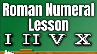 Roman Numerals Lesson  Classroom Edition [upl. by Breger115]