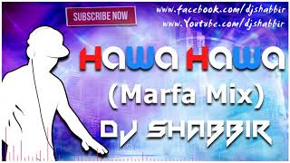 HAWA HAWA MARFA MIX DJ SHABBIR  Telangana Thops [upl. by Enelav29]