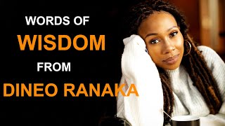 Powerful WISDOM from DINEO RANAKA  South African Motivation [upl. by Yerhpmuh598]