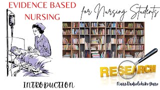 EVIDENCE BASED NURSING for Nursing Students [upl. by Swann]