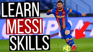 Top 5 Best Messi Skills To Learn [upl. by Lerad]