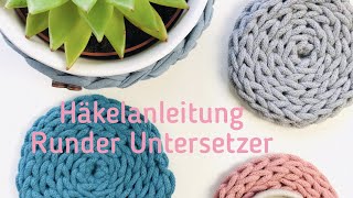 DIY Häkelanleitungen runder Untersetzer in Kettmaschenoptik  Maschenherz [upl. by Glassco]