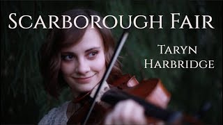 Scarborough Fair  Taryn Harbridge [upl. by Enetsuj]