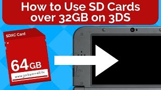 How to Use SD Cards Over 32GB on Nintendo 3DS [upl. by Nibla752]