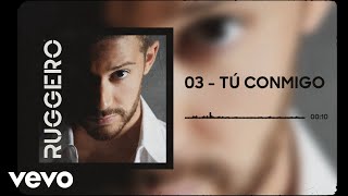 RUGGERO  Tú Conmigo Official Animated Audio [upl. by Hacker619]