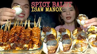 SPICY BALUT amp ISAW MANOK MUKBANG  FILIPINO STREET FOOD  MUKBANG PHILIPPINES [upl. by Bern308]