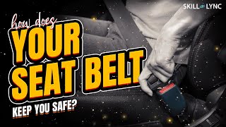 How do seat belts work  SkillLync [upl. by Lednem943]