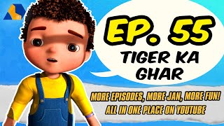 Jan Cartoon in Urdu  Tiger Ka Ghar  Official Cartoon Remastered  S01 E55 [upl. by Aluor]