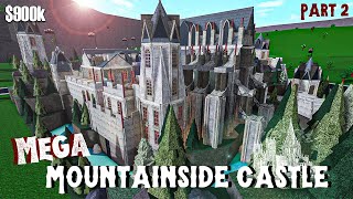 Bloxburg  Mega Mountainside Castle  House Build Roblox Part 25 [upl. by Euqinomahs]