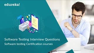 Top 50 Software Testing Interview Questions amp Answers  Software Testing Training  Edureka [upl. by Eednil]