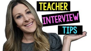 HOW TO GET YOUR FIRST TEACHING JOB  Teacher Interview Tips [upl. by Amada]