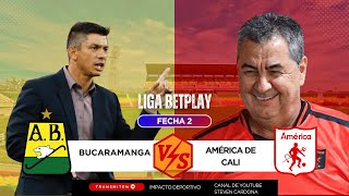 EN DIRECTO BUCARAMANGA VS AMÉRICA DE CALI [upl. by Ayenat]