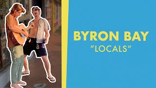 quotLocalsquot of BYRON BAY [upl. by Det432]