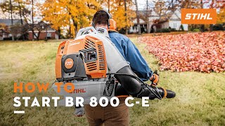 How to Start BR 800 CE  STIHL Tutorial [upl. by Vaenfila]