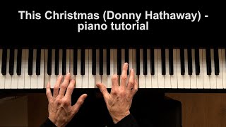 piano tutorial This Christmas Donny Hathaway [upl. by Dash]