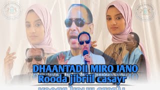 Dhaantadii Rooda Midho Jano l Abwaan Jaango [upl. by Biernat184]