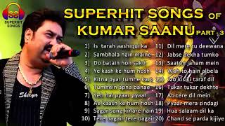 Best Of Kumar Sanu Alka Yagnik Songs 90s Evergreen Bollywood Songs Jukebox [upl. by Tezil]