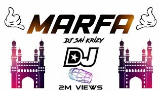 HYDERABAD MARFA  Tiger Trance  Remix  Mix Master  DJ Sai KrizY [upl. by Ayahs135]