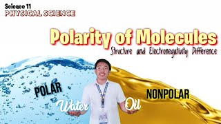 POLARITY OF MOLECULES  Part I  ELECTRONEGATIVITY DIFFERENCE  Physical Science [upl. by Zelazny]