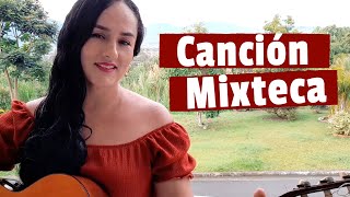 CANCIÓN MIXTECA  Milena Hernández [upl. by Ellac]