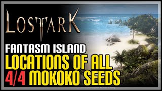 Fantasm Island All Mokoko Seeds Lost Ark [upl. by Kirred]